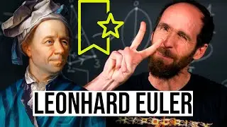 Why is LEONHARD EULER my favorite mathematician?