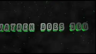 Jayden Does 360 intro - SHOUTOUT to Jayden Does 360