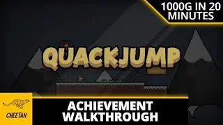 Quack Jump - Achievement Walkthrough (1000G IN 20 MINUTES)