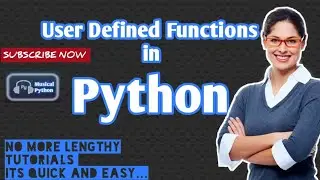Creating User Defined Functions in Python | Python for Beginners