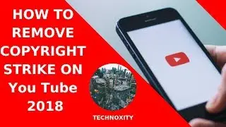 How to remove copyright strike on You Tube | 2019