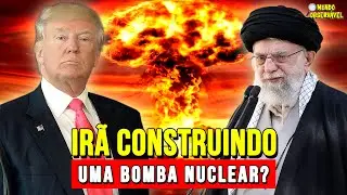 Mundo em ALERTA! A evolução do PROGRAMA NUCLEAR IRANIANO