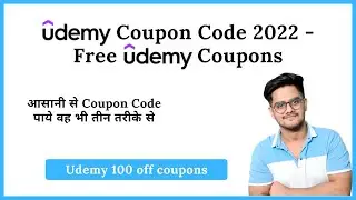 Udemy Coupon Code 2022 | Free Udemy Coupons | Udemy 100 off coupons