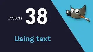 38) Using text