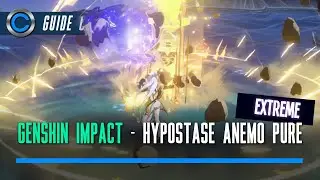 Hypostase Anemo : 3000 points facile ! (extrême) | GENSHIN IMPACT