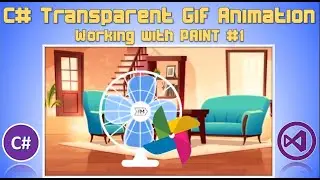 C# Tutorial - Transparent Image Animation using Paint and Animator in Windows Form and Visual Studio