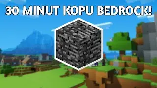 30 MINUT KOPU BEDROCK! (Velmi zajímavé video)