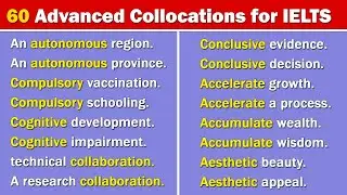 60 Most Commonly Used Advanced Collocations in IELTS