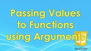 Passing Values to Functions using Arguments | JavaScript Tutorial | FreeCodeCamp