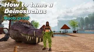 Best way to tame a Deinosuchus (Deino) #arkascended #ark #arksurvivalevolved
