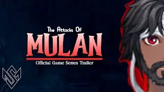 The Attacks Of Mulan - Official Game Trailer