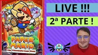 Live Paper Mario The Thousand Year Door - Parte 2 #nintendo #Geekancia #gaming