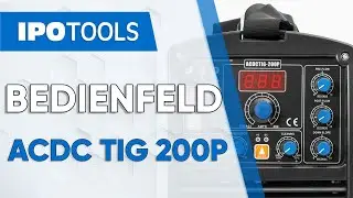 👨‍🏭 IPOTOOLS ACDCTIG 200P | BEDIENFELD