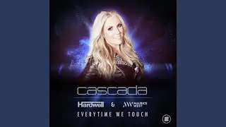 Everytime We Touch (Hardwell & Maurice West Remix)