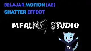 Belajar Motion After Effects - Shatter Effect Tutorial