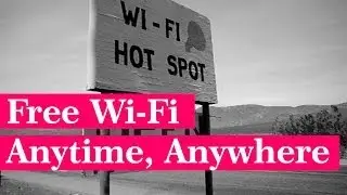 Free Wi-Fi Anytime, Anywhere