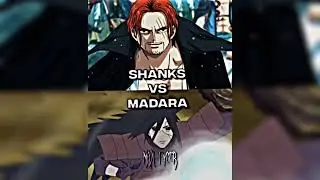 Madara vs Shanks