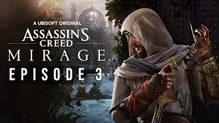 Assassin's Creed: Mirage - Livestream - Episode 3 [HD 1080p]