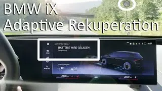 Adaptive recuperation – in the BMW iX. Automatic adjustment of the recuperation level by the car.