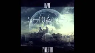 1.- La Señal (Intro) - El Asad (Fe Viviente Cru)