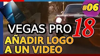 VEGAS PRO 18: AÑADIR LOGO A UN VIDEO, Marca de agua. Ajustar transparencia, opacidad. Tutorial 06