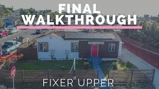 Fixer Upper Finished! The Final Walkthrough