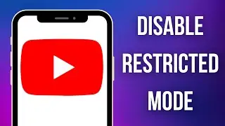 How to disable restricted mode on YouTube app - Simple Guide