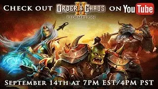 Order & Chaos 2 Redemption Preview!