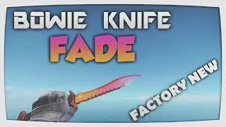 BOWIE KNIFE - FADE [Just out of a Case] WOOOOHOOOO!