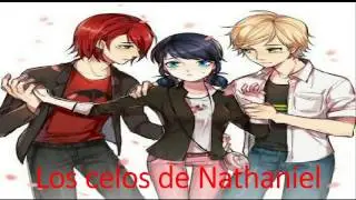 comic miraculous ladybug - ''los celos de nathaniel'' parte #1