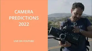 Camera predictions 2022! New Blackmagic cameras soon?