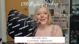 FUTURE SELF CLOTHING UNBOXING | £100 Mystery Package