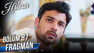 Hicran 87. Bölüm Fragman