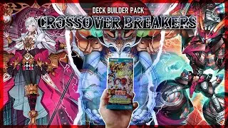 Deck Builder Pack: 🌏Crossover Breakers! UNBOXING ÉPICO