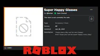 SUPER HAPPY GLASSES? | ROBLOX