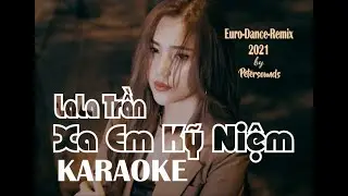 Xa Em Kỷ Niệm - Karaoke - Remix Italo Disco Style