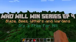 WWW Series Episode 4 Blazes Bees Withers and Wardens No Commentary