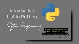 List in Python | Python List Tutorials for Beginner Part-1| How to create and access List in Python.