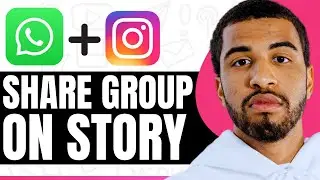 How To Share WhatsApp Group Link To Instagram Story - Full Guide