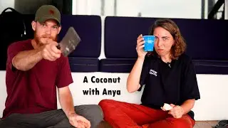 Sail Tales Vol. 18 - A Coconut With Anya
