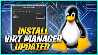 Virt Manager Install on Linux 2021