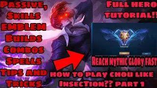 PLAY CHOU LIKE INSECTION!! CHOU TUTORIAL COMBOS,EMBLEM, BUILD,TIPS AND TRICKS