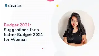 Budget 2021 | Suggestions for a better Budget 2021 for Women