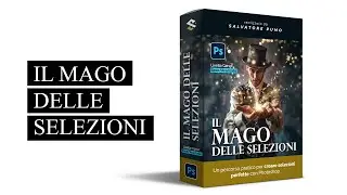 Il Mago delle Selezioni (presentazione del corso)