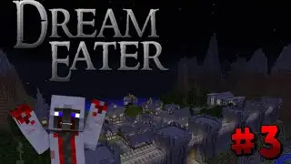 MINECRAFT - Dream Eater - #3