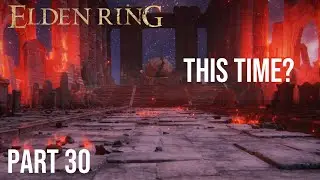 Elden Ring  - Live Playthrough Part 30
