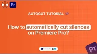 AutoCut Silences Tutorial - How to remove silences on Premiere Pro