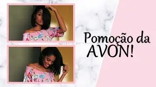 MAQUIAGEM PARA USAR NA VIAGEM #PartiuAvonColorTrend