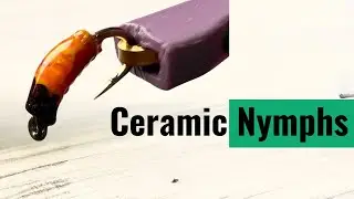 No Tie Fly Tying | Ceramic Nymphs | Flyfisher-Tech E06