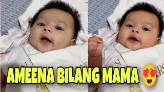 LIVE BABY AMEENA BISA BILANG MAMA MAMANUR KAGET